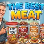 Best Freeze-Dried Meat for Long-Term Food Storage